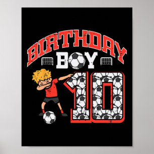 Geburtstagsjunge 10 Fußball Dab 10. Geburtstagsfei Poster