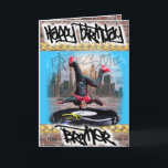 Geburtstagskarte für Bruder Karte<br><div class="desc">Geburtstagskarte für Brother mit einem DJ,  der durch physikalische Veränderung entworfen und exklusiv von Zazzle verkauft wurde</div>