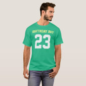 Geburtstagskind 23 T-Shirt (Vorne ganz)