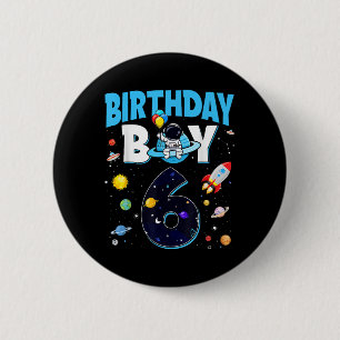 Geburtstagskind 6 Jahre Astronaut 6. Geburtstag Button