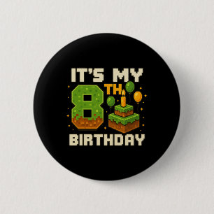 Geburtstagskind Es ist mein 8. Geburtstag Gamer Pi Button
