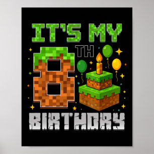 Geburtstagskind Es ist mein 8. Geburtstag Gamer Pi Poster