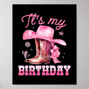 Geburtstagskind It's My Birthday Pink Western Poster