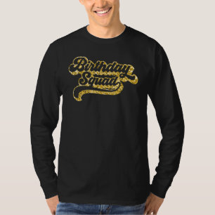 Geburtstagskolade Geburtstagsparty Crew für Frauen T-Shirt