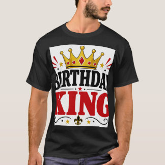 Geburtstagskönig T-Shirt
