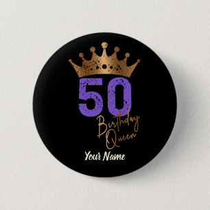 Geburtstagskönigin 50 für 50. Geburtstag Vintage-K Button