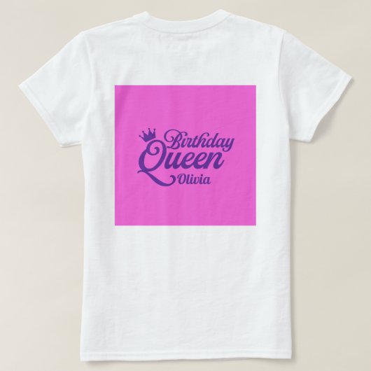 Geburtstagskönigin T-Shirt (Design Rückseite)