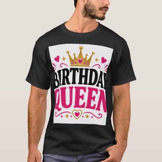 Geburtstagskönigin T-Shirt (Vorderseite)