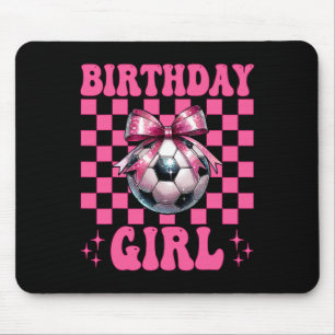 Geburtstagsmädchen Fußball Mädchen Fußballmutter M Mousepad