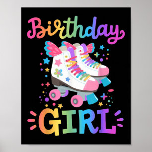 Geburtstagsmädchen Rollschuhe Rollschuhläufer Kind Poster