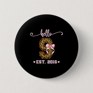 Geburtstagsmädchen Rosa Coquette Schleife Hallo 9  Button