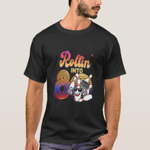 Geburtstagsparty 8. Rollin in 8 Bowling Retro Su T-Shirt