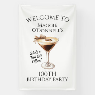 Geburtstagsparty Banner 100. Espresso Martini