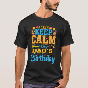 Geburtstagsparty, die ich nicht Behalt kann, Ruhe. T-Shirt