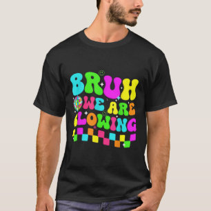 Geburtstagsparty-Diskothek Bruh, wir glühen in mei T-Shirt
