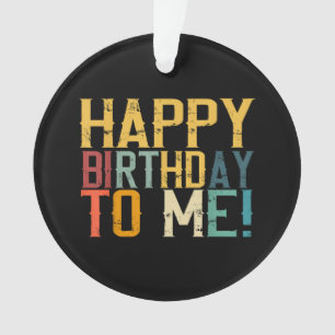Geburtstagsparty zum Geburtstag von mir Ornament