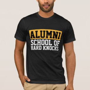 GeburtstagsSCHULE DER HARTEN KNOCKS ALUMNI T - SHI T-Shirt