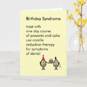 Geburtstagssyndrom - ein lustiges Geburtstagsgedic Karte (Gelbe Blume)