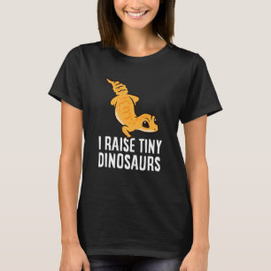 Geckos Leopard Lizard I Raise Tiny Dinosaurs Niedl T-Shirt