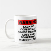 Gedächtnisverlust Funny Coffee Tasse oder Travel M (Links)