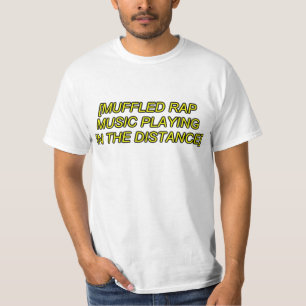 gedämpftes Rapmusikspielen T-Shirt