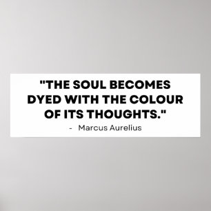 Gedanken Farbe Unser Soul - Marcus Aurelius Poster