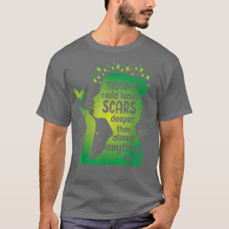 Gedanken könnten Narben Verlassen Grüne Graubündel T-Shirt