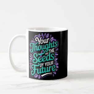 Gedanken Samen Für Zukünftige Psychische Gesundhei Kaffeetasse