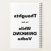 Gedanken trinken Vodka-Notebook Notizblock (Rückseite)