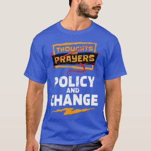 Gedanken und Gebete Politik und Veränderung Fett P T-Shirt