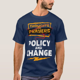 Gedanken und Gebete Politik und Veränderung Fettge T-Shirt