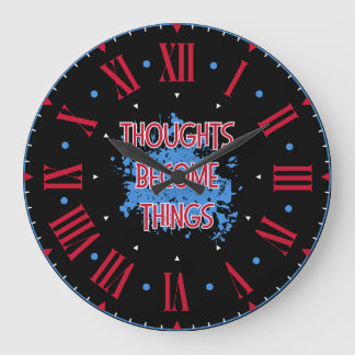 Gedanken werden zur Zeit Große Wanduhr