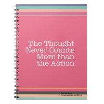 Gedanken zählen nie mehr als Aktions-Notizbuch