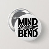 Gedankenbend optische Illusion fett schwarz und we Button (Vorne & Hinten)