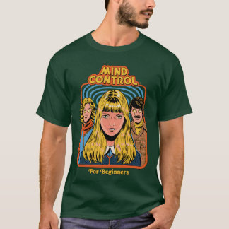 Gedankenkontrolle für Anfänger Mädchen T-Shirt