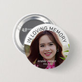 Gedenk Tribute Modern In liebevoller Erinnerung Button (Vorne & Hinten)