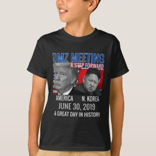 Gedenken an Trump Usa Jong Un N Korea Dmz Meetin T-Shirt