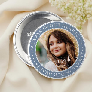 Gedenkstätte immer in unseren Herzen Elegantes Fot Button