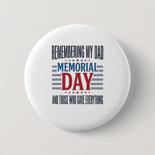 Gedenktag Dad Tribut Patriotisch Button (Vorderseite)