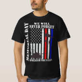 Gedenktag, den wir nie vergessen werden T-Shirt (Vorderseite)