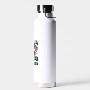 Gedenktag Ehre und erinnere patriotisches Hemd_1 Trinkflasche