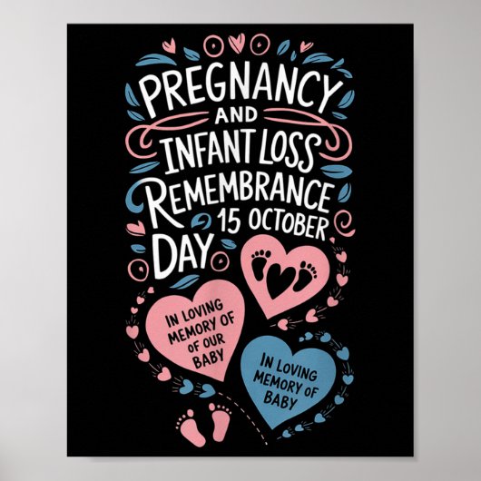 Gedenktag für den Säugling einer Schwangerschaft Poster (Vorne)