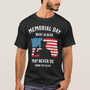 Gedenktag Was tot ist, kann niemals Die werden T-Shirt