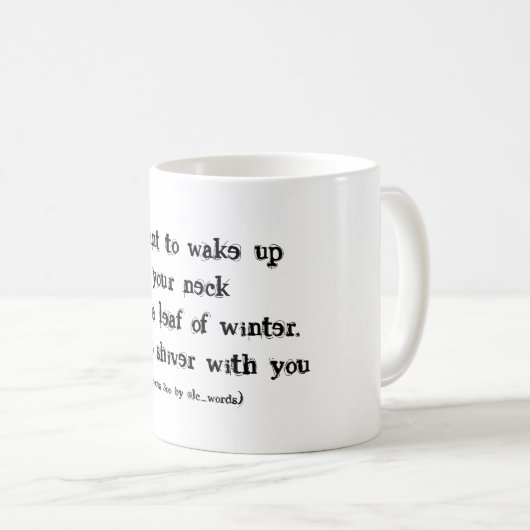 Gedicht der Liebe Kaffeetasse (VorderseiteRechts)