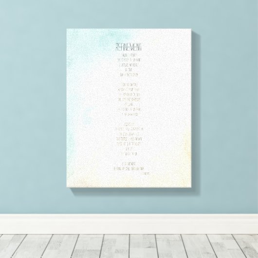 Gedicht der Verfeinerung Leinwanddruck (Insitu (Holzboden))