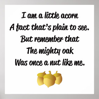 Gedicht "Ich bin ein wenig Eichel" Poster