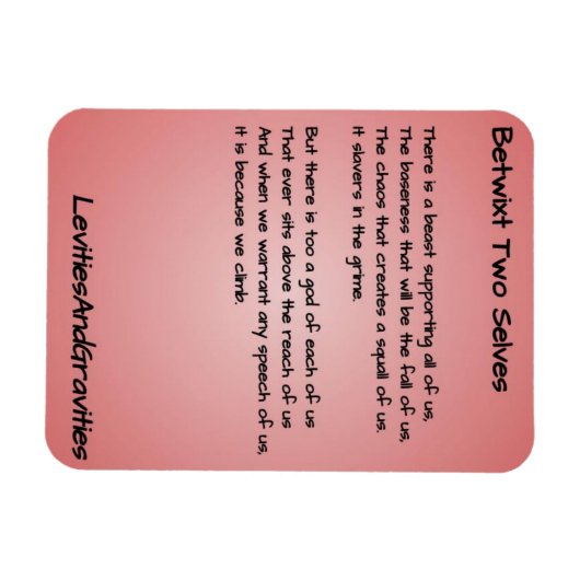 Gedicht Kitchen Magnet - Betwixt Zwei Selves (Horizontal)