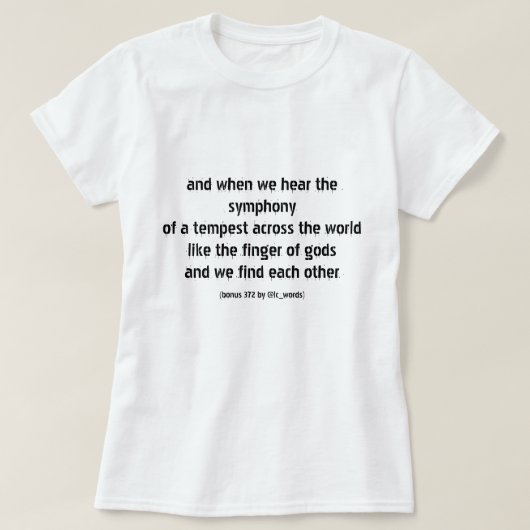 Gedicht über Leben und Liebe T-Shirt (Design vorne)