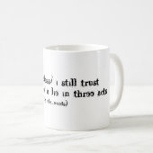 Gedicht über Leben und Lügen Kaffeetasse (VorderseiteRechts)