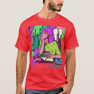 Gedichte lesen Gedichte lesen Redewendungen2 T-Shirt